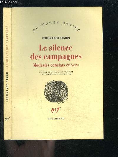 LE SILENCE DES CAMPAGNES- MODESTES CONSTATS EN VERS