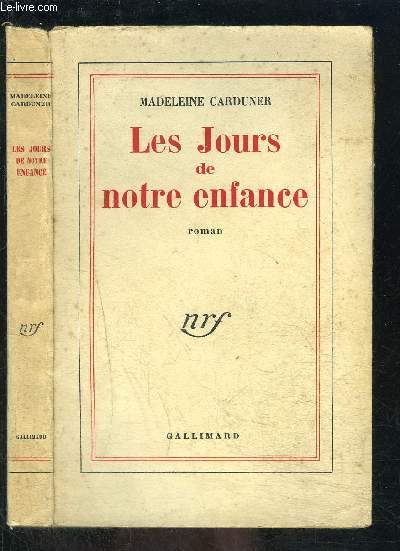 LES JOURS DE NOTRE ENFANCE