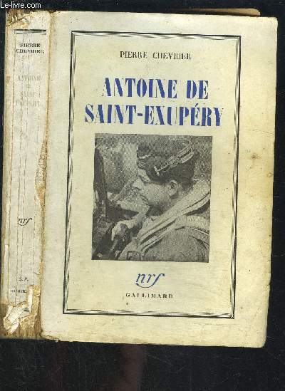 ANTOINE DE SAINT EXUPERY