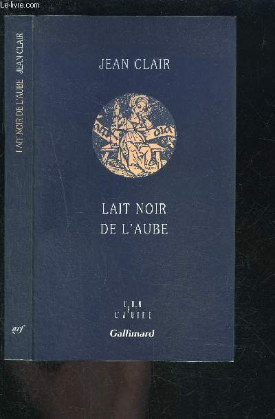 LAIT NOIR DE L AUBE