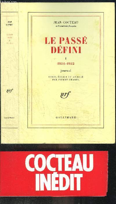 LE PASSE DEFINI- TOME 1- vendu seul- 1951-1952- JOURNAL
