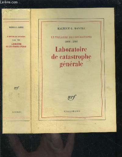 LE THEATRE DES OPERATIONS - 2000-2001 - LABORATOIRE DE CATASTROPHE GENERALE