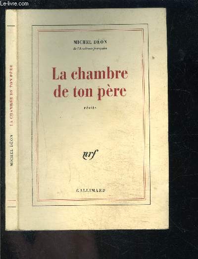 LA CHAMBRE DE TON PERE