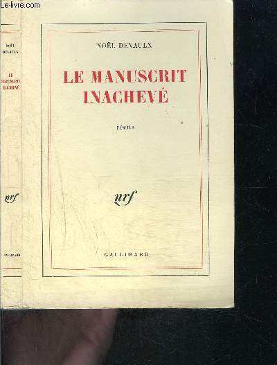 LE MANUSCRIT INACHEVE