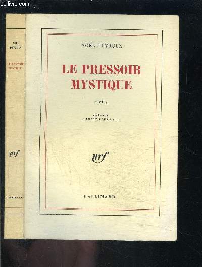 LE PRESSOIR MYSTIQUE