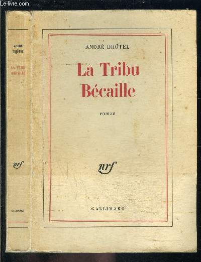 LA TRIBU BECAILLE