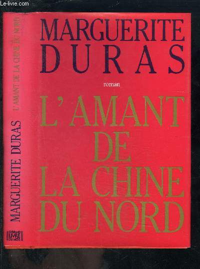 L AMANT DE LA CHINE DU NORD