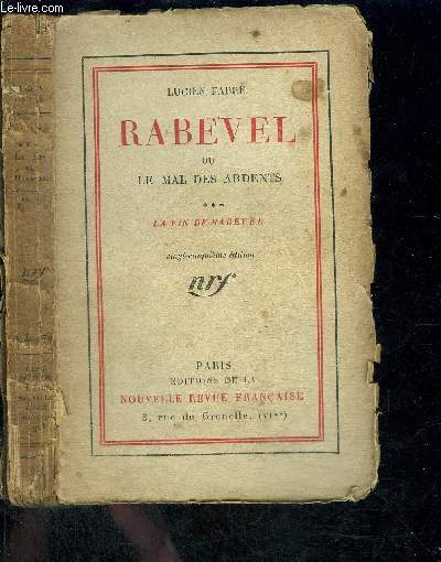 RABEVEL OU LE MAL DES ARDENTS- TOME 3 LA FIN DE RABEVEL