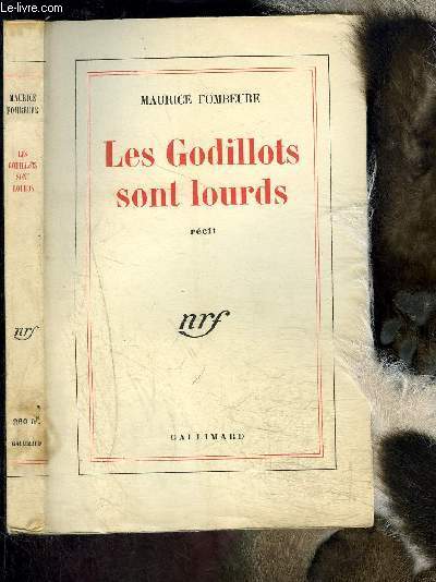 LES GODILLOTS SONT LOURDS