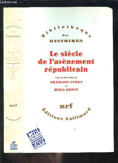 LE SIECLE DE L AVENEMENT REPUBLICAIN