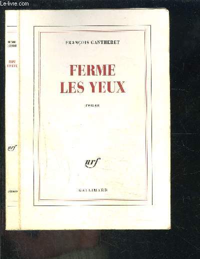 FERME LES YEUX - GANTHERET FRANCOIS - 2007 - Imagen 1 de 1