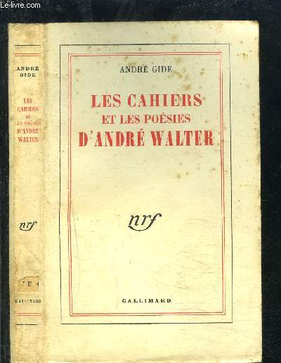 LES CAHIERS ET LES POESIES D ANDRE WALTER