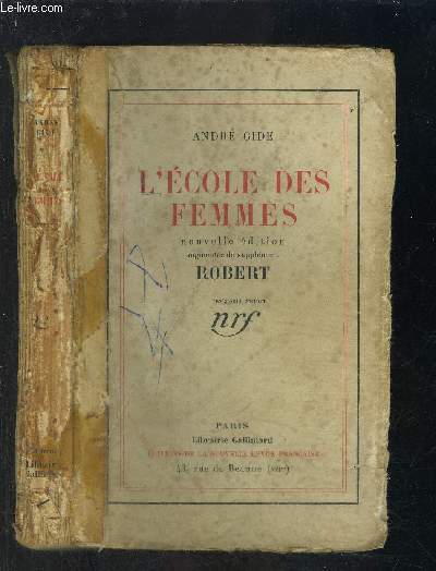 L ECOLE DES FEMMES / NOUVELLE EDITION AUGMENTEE DU SUPPLEMENT ROBERT