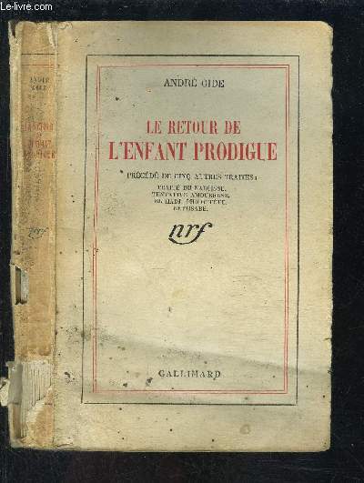 LE RETOUR DE L ENFANT PRODIGUE- Trait prcd de 5 autres : Trait de Narcisse - Tentative amoureuse - El Hadj - Philoctte - Bethsab