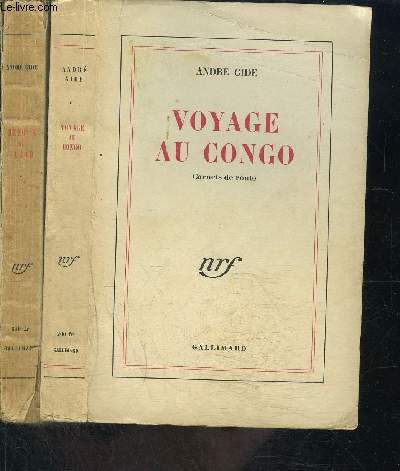 VOYAGE AU CONGO / LE RETOUR DU TCHAD // CARNETS DE ROUTE- 2 VOLUMES