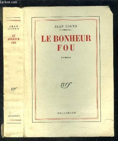 LE BONHEUR FOU