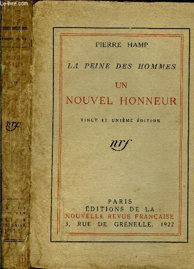 LA PEINE DES HOMMES - UN NOUVEL HONNEUR