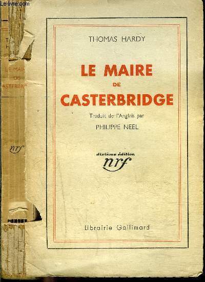 LE MAIRE DE CASTERBRIDGE- HISTOIRE D'UN HOMME DE CARACTERE