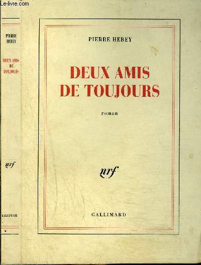 DEUX AMIS DE TOUJOURS