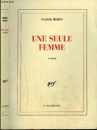 UNE SEULE FEMME