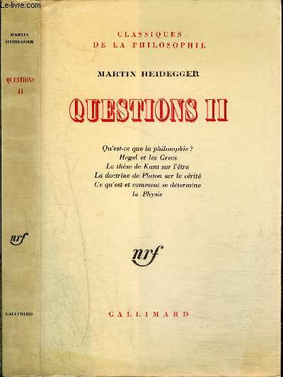 QUESTIONS II QU'EST-CE QUE LA PHILOSOPHIE ?