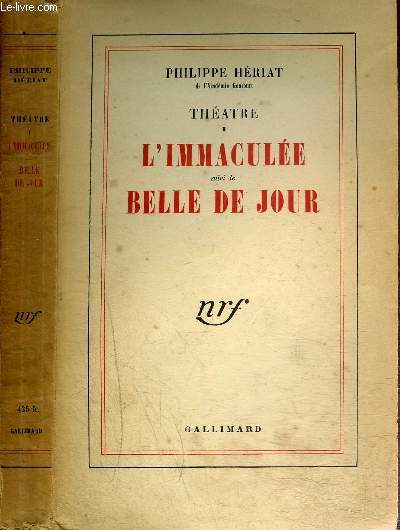 THEATRE I : L'IMMACULEE SUIVI DE BELLE DE JOUR