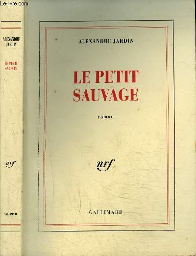 LE PETIT SAUVAGE