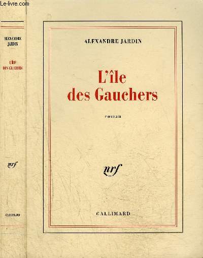 L'ILE DES GAUCHERS