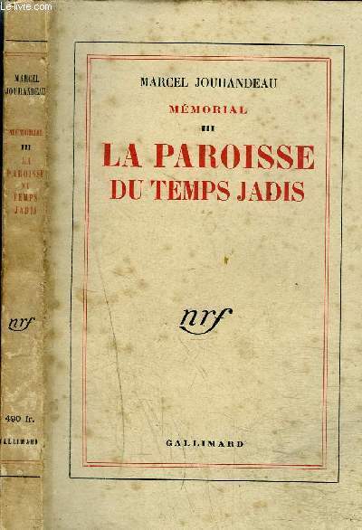 MEMORIAL III : LA PAROISSE DU TEMPS JADIS