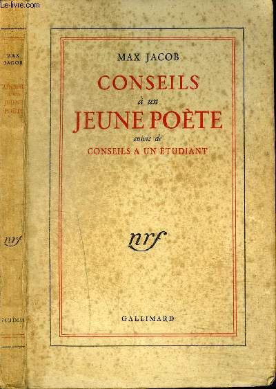 CONSEILS A UN JEUNE POETE SUIVIS DE CONSEILS A UN ETUDIANT