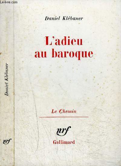 L'ADIEU AU BAROQUE