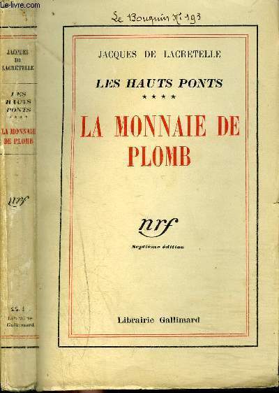 LES HAUTS PONTS : LA MONNAIE DE PLOMB