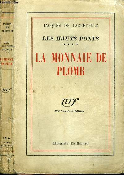 LES HAUTS PONTS : LA MONNAIE DE PLOMB