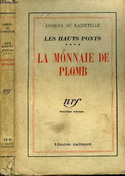 LES HAUTS PONTS : LA MONNAIE DE PLOMB