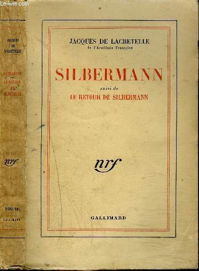 SILBERMANN SUIVI DE LE RETOUR DE SILBERMANN