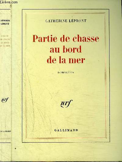 PARTIE DE CHASSE AU BORD DE LA MER