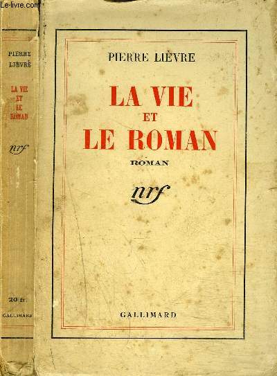 LE VIE ET LE ROMAN