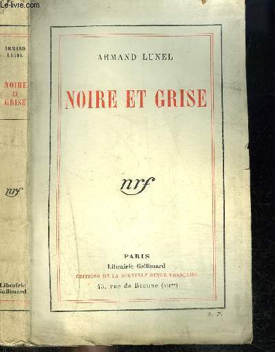 NOIRE ET GRISE