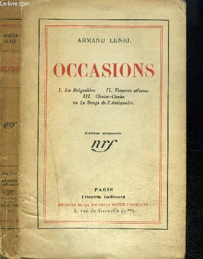 OCCASIONS : LA BRIGADIERE-FEMMES CELESTES-CHAISE CLOCHE OU LE SONGE DE L'ANTIQUAIRE