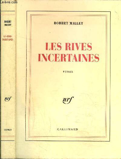 LES RIVES INCERTAINES