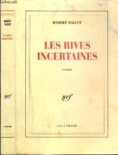 LES RIVES INCERTAINES