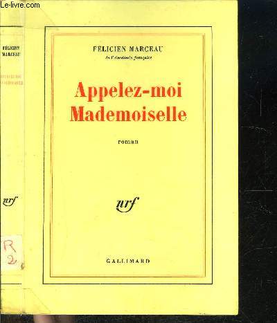 APPELEZ-MOI MADEMOISELLE