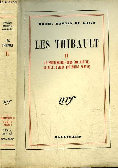 LES THIBAULT II : LE PENITENCIER (DEUXIEME PARTIE) -LA BELLE SAISON (PREMIERE PARTIE)