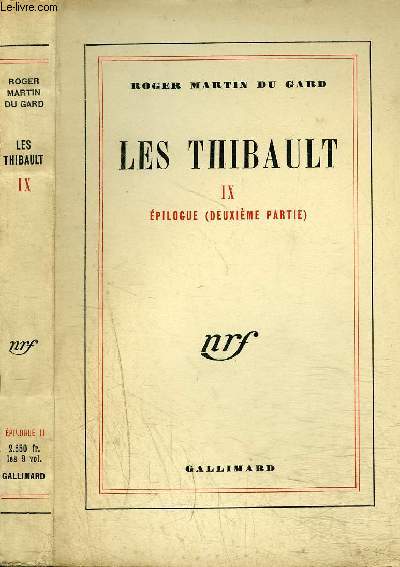 LES THIBAULT IX : EPILOGUE (DEUXIEME PARTIE)