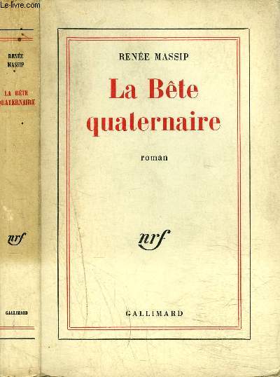 LA BETE QUATERNAIRE