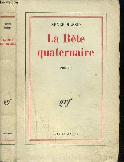 LA BETE QUATERNAIRE