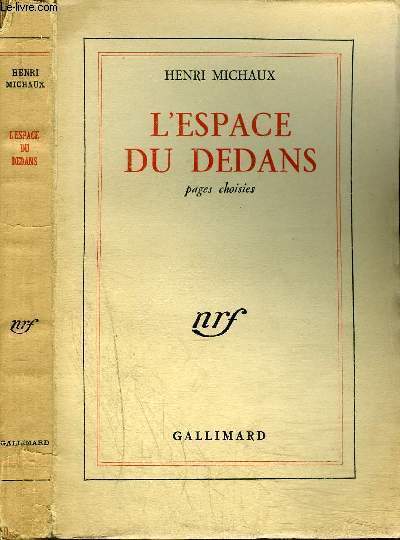 L'ESPACE DU DEDANS : PAGES CHOISIES