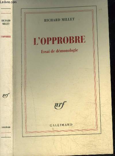 L'OPPROBRE : ESSAI DE DEMONOLOGIE