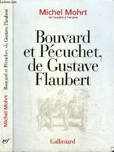 BOUVARD ET PECUCHERT, DE GUSTAVE FLAUBERT