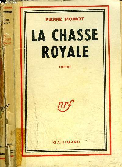 LA CHASSE ROYALE